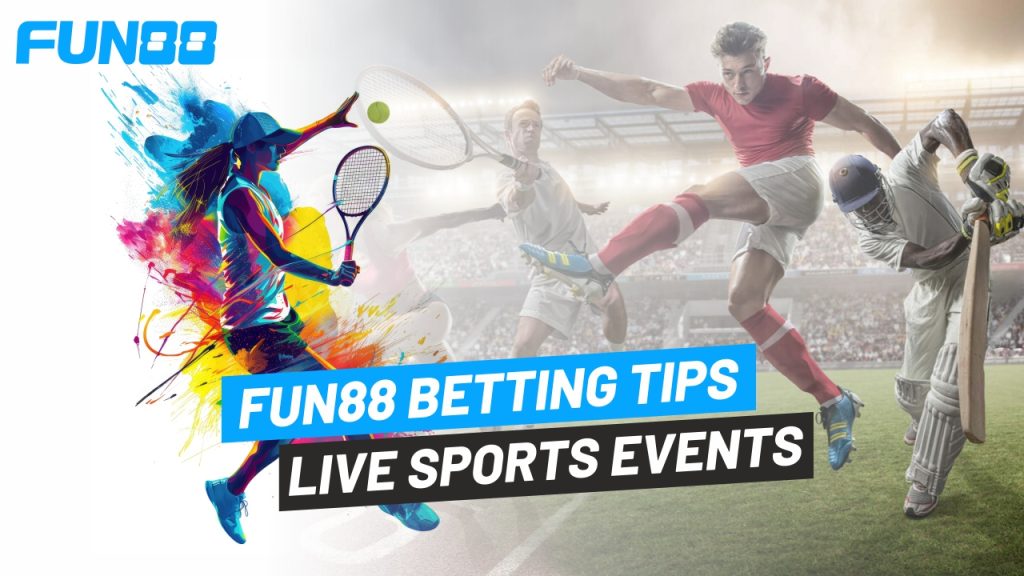 Fun88 Betting Tips