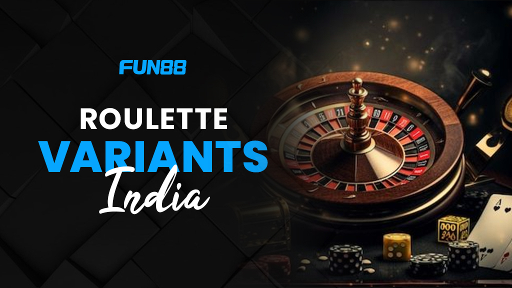 Roulette variants India